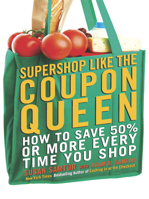Title details for Supershop like the Coupon Queen by Susan Samtur - Wait list